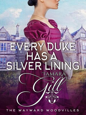 cover image of Every Duke Has a Silver Lining